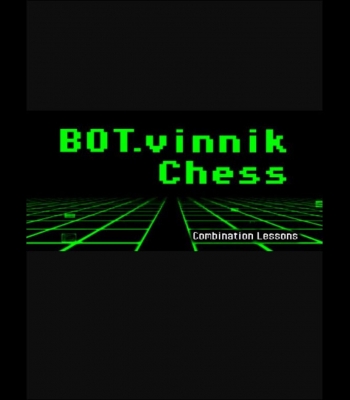 Buy BOT.vinnik Chess: Combination Lessons (PC) CD Key and Compare Prices
