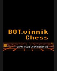 Buy BOT.vinnik Chess: Early USSR Championships (PC) CD Key and Compare Prices