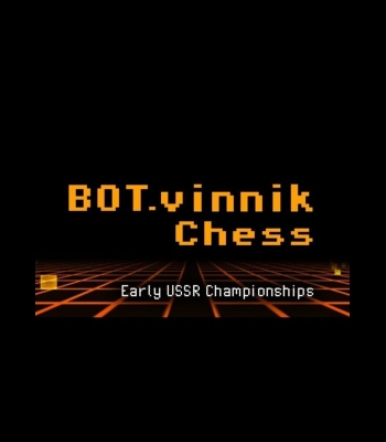 Buy BOT.vinnik Chess: Early USSR Championships (PC) CD Key and Compare Prices