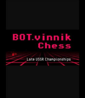 Buy BOT.vinnik Chess: Late USSR Championships (PC) CD Key and Compare Prices