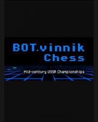 Buy BOT.vinnik Chess: Mid-Century USSR Championships (PC) CD Key and Compare Prices