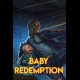 Buy Baby Redemption (PC) CD Key and Compare Prices