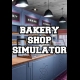 Buy Bakery Shop Simulator CD Key and Compare Prices