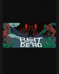 Buy Bat of Dead (PC) CD Key and Compare Prices