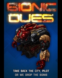 Buy Bionic Dues CD Key and Compare Prices