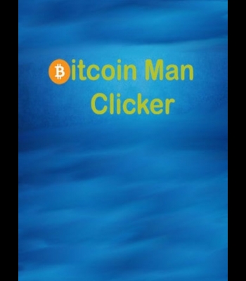 Buy Bitcoin Man Clicker (PC) CD Key and Compare Prices