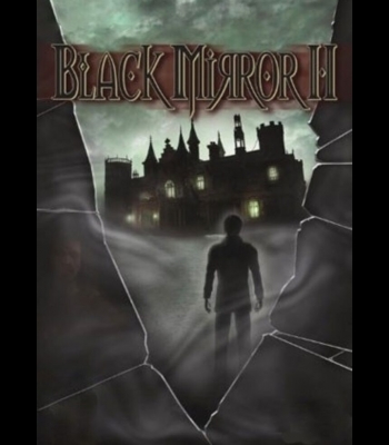 Buy Black Mirror II CD Key and Compare Prices