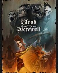 Buy Blood of the Werewolf (PC) CD Key and Compare Prices