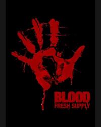 Buy Blood: Fresh Supply CD Key and Compare Prices