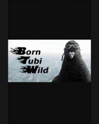 Buy Born Tubi Wild (PC) CD Key and Compare Prices