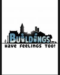 Buy Buildings Have Feelings Too! CD Key and Compare Prices