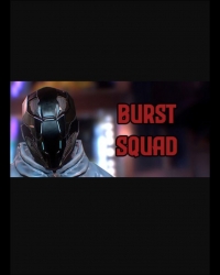 Buy Burst Squad (PC) CD Key and Compare Prices