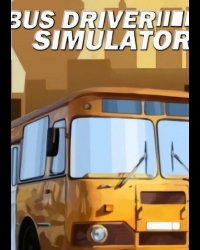 Buy Bus Driver Simulator CD Key and Compare Prices