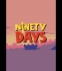 Buy Ninety Days (PC) CD Key and Compare Prices 