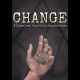 Buy CHANGE: A Homeless Survival Experience CD Key and Compare Prices