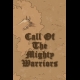 Buy Call Of The Mighty Warriors (PC) CD Key and Compare Prices