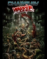 Buy Chainsaw Warrior: Total Darkness Edition CD Key and Compare Prices