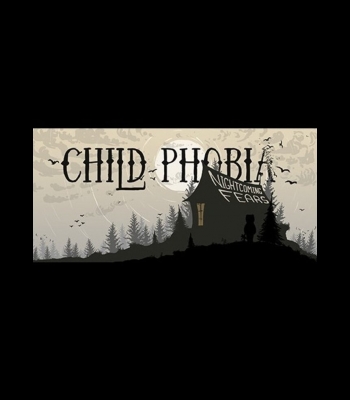 Buy Child Phobia: Nightcoming Fears CD Key and Compare Prices