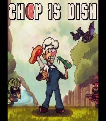 Buy Chop is Dish (PC) CD Key and Compare Prices