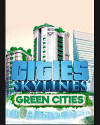 Buy Cities: Skylines and Green Cities DLC (PC) CD Key and Compare Prices
