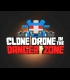Buy Clone Drone in the Danger Zone CD Key and Compare Prices 