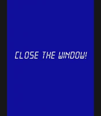 Buy Close the Window! (PC) CD Key and Compare Prices 
