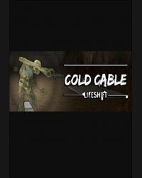 Buy Cold Cable: Lifeshift (PC) CD Key and Compare Prices