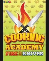 Buy Cooking Academy Fire and Knives CD Key and Compare Prices