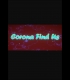 Buy Corona Find Us (PC) CD Key and Compare Prices