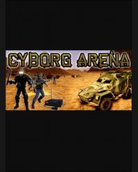 Buy Cyborg Arena (PC) CD Key and Compare Prices