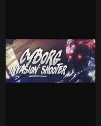 Buy Cyborg Invasion Shooter (PC) CD Key and Compare Prices