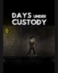 Buy Days Under Custody CD Key and Compare Prices