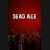 Buy Dead Age CD Key and Compare Prices