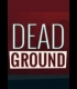 Buy Dead Ground CD Key and Compare Prices
