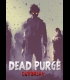 Buy Dead Purge: Outbreak CD Key and Compare Prices
