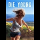 Buy Die Young CD Key and Compare Prices