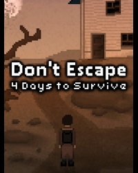 Buy Don't Escape: 4 Days to Survive CD Key and Compare Prices