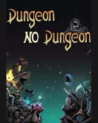 Buy Dungeon No Dungeon CD Key and Compare Prices
