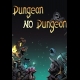 Buy Dungeon No Dungeon CD Key and Compare Prices