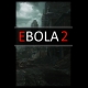 Buy EBOLA 2 (PC) CD Key and Compare Prices