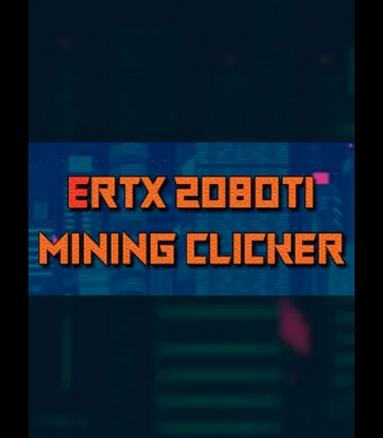 Buy ERTX 2080TI Mining clicker (PC) CD Key and Compare Prices