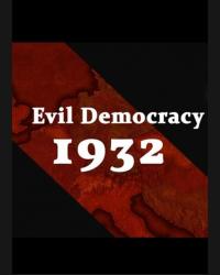 Buy Evil Democracy: 1932 (PC) CD Key and Compare Prices