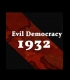 Buy Evil Democracy: 1932 (PC) CD Key and Compare Prices 