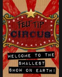 Buy Felt Tip Circus [VR] (PC) CD Key and Compare Prices