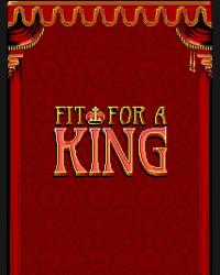 Buy Fit For A King (PC) CD Key and Compare Prices