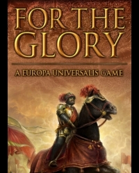 Buy For The Glory: A Europa Universalis Game CD Key and Compare Prices