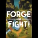 Buy Forge and Fight! CD Key and Compare Prices 
