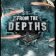Buy From the Depths CD Key and Compare Prices