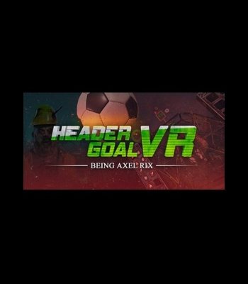 Buy Header Goal VR: Being Axel Rix CD Key and Compare Prices 