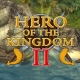 Buy Hero of the Kingdom II CD Key and Compare Prices 